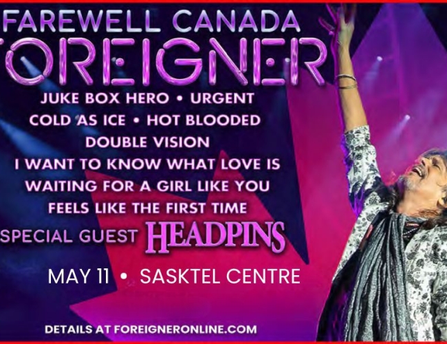 Farewell Canada Foreigner Tour Discover Saskatoon